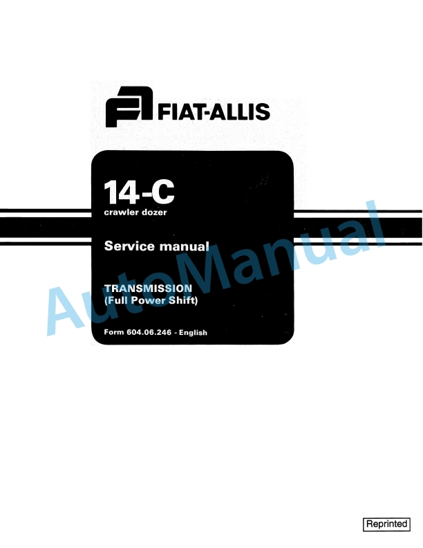 Fiatallis 14C Crawler Dozer Service Manual 60406246