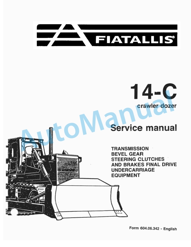 Fiatallis 14C Crawler Dozer Service Manual 60406342