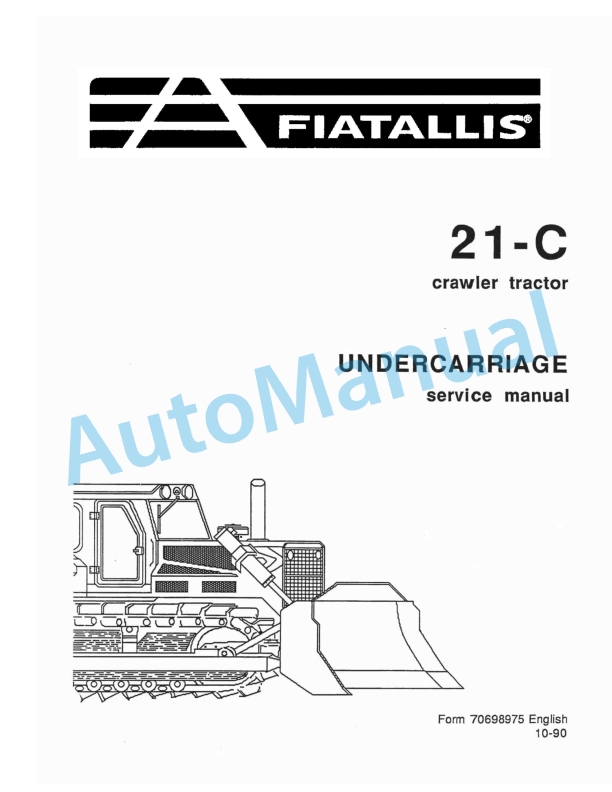 Fiatallis 21C Crawler Tractor Service Manual 70698975