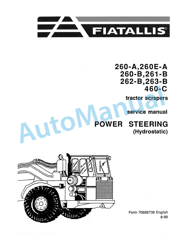 Fiatallis 260A, 260EA, 260B, 261B, 262B, 263B, 460C Tractor Scraper Service Manual 70689739