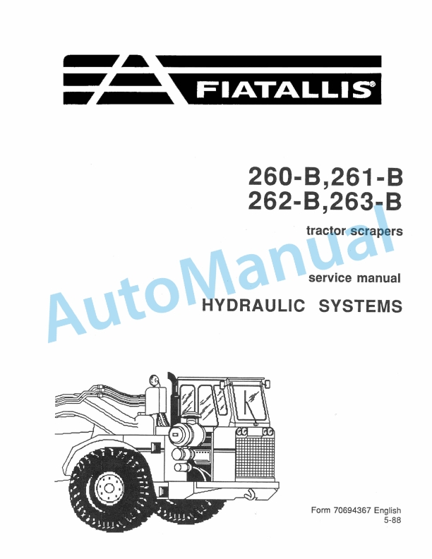 Fiatallis 260B, 261B, 262B, 263B Tractor Scraper Service Manual 70694367
