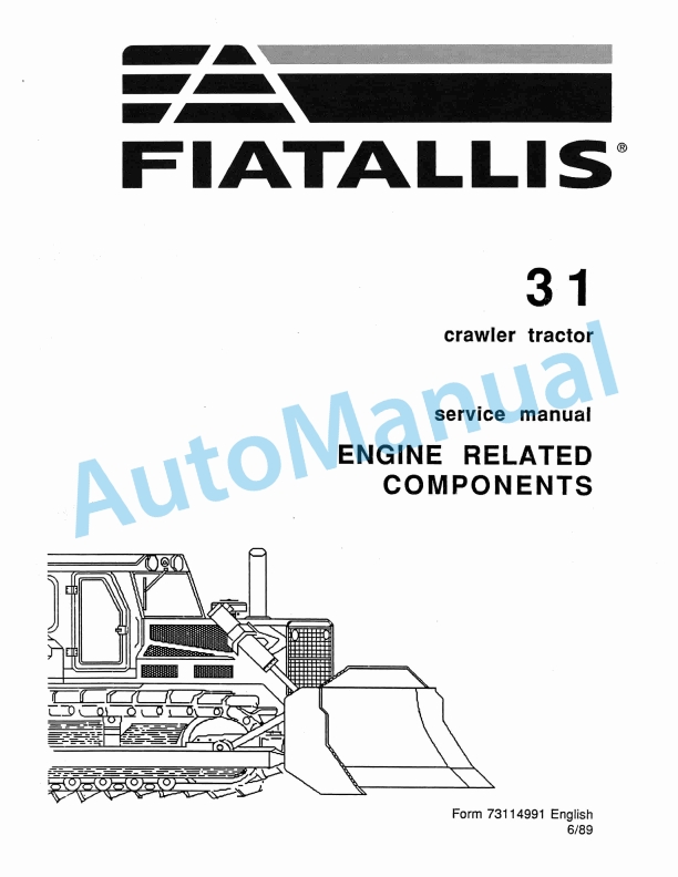 Fiatallis 31 Crawler Tractor Service Manual 73114991