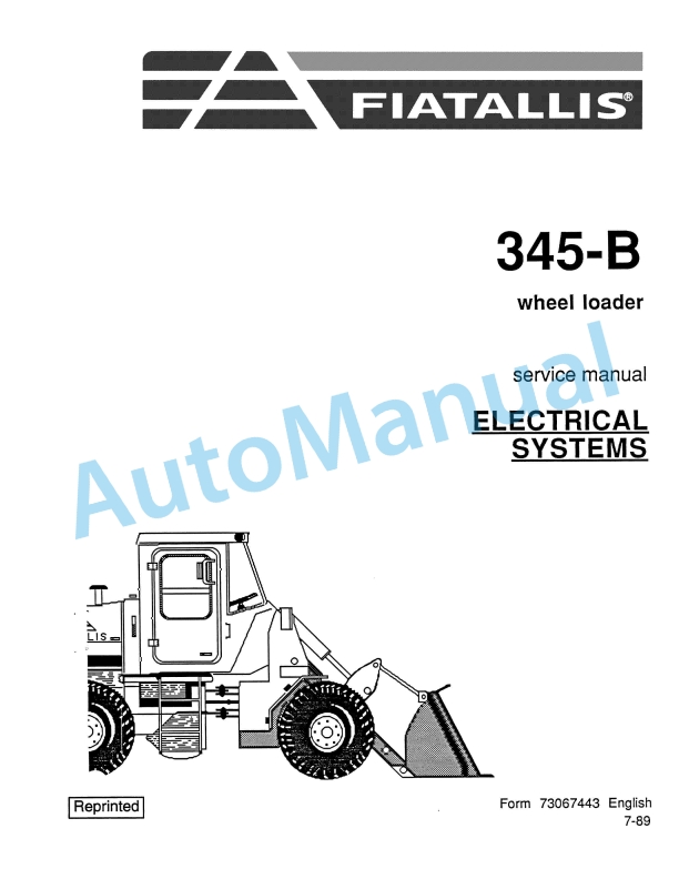 Fiatallis 345B Wheel Loader Service Manual 73067443
