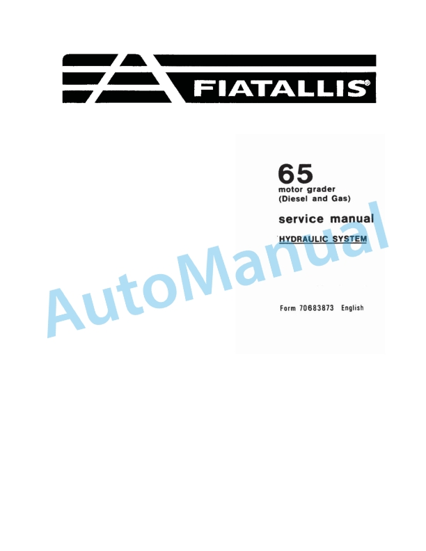 Fiatallis 65 Motor Grader Service Manual 70683873