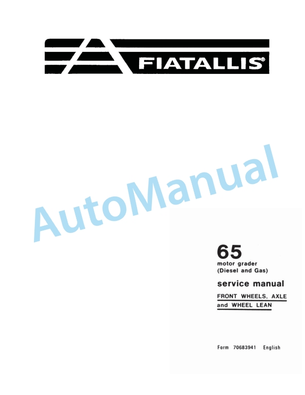 Fiatallis 65 Motor Grader Service Manual 70683941