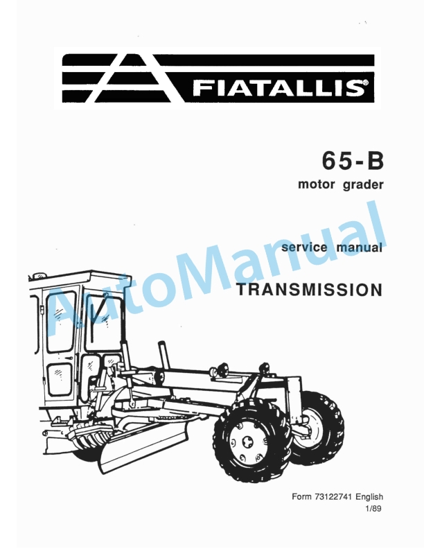 Fiatallis 65B Motor Grader Service Manual 73122741