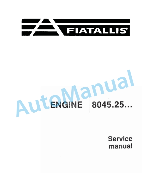 Fiatallis 8045.25 Engine Service Manual 60406494