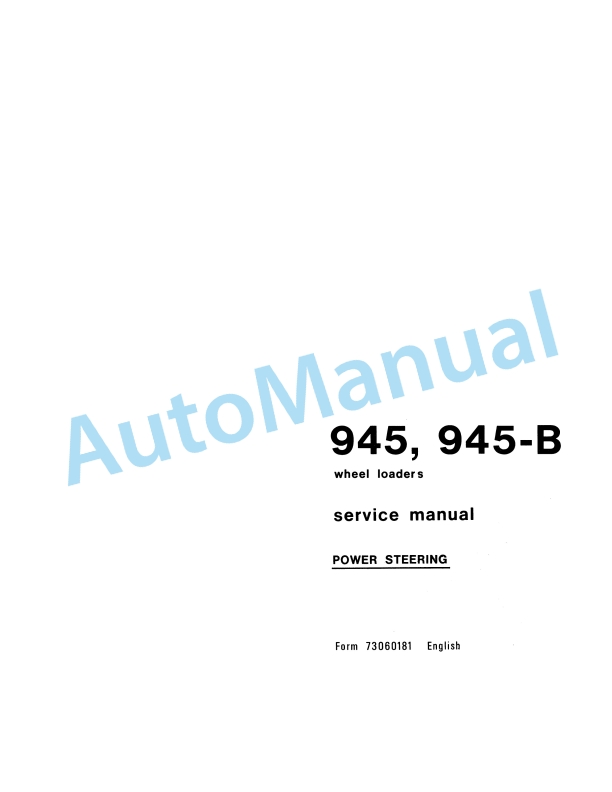 Fiatallis 945, 945B Wheel Loader Service Manual 73060181