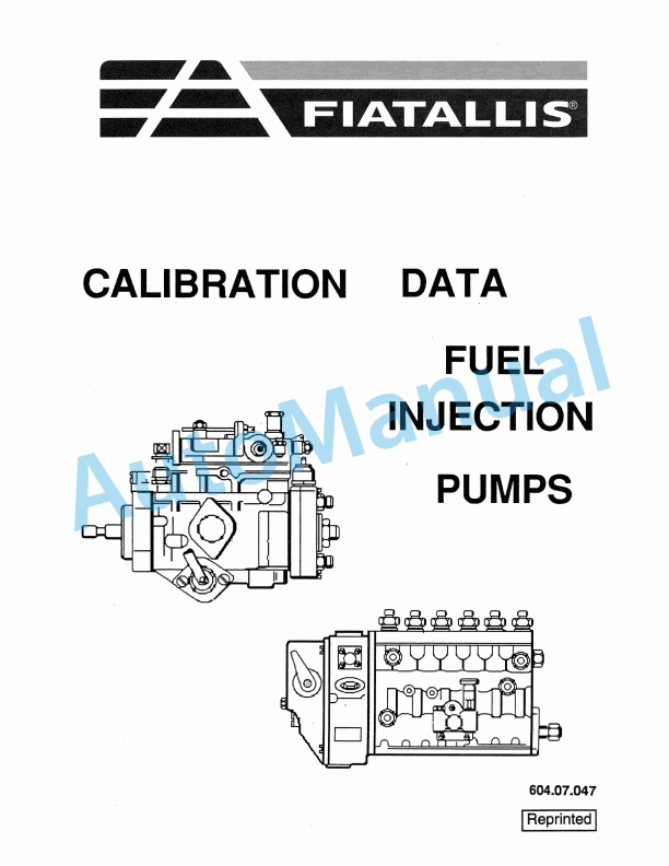 Fiatallis Calibration Data Fuel Injection Pump Service Manual 60407047