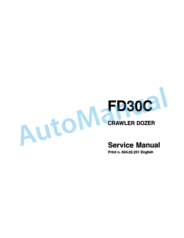 Fiatallis FD30C Crawler Dozer Service Manual 60402251
