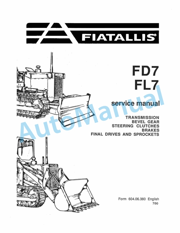 Fiatallis FD7, FL7 Service Manual 60406380