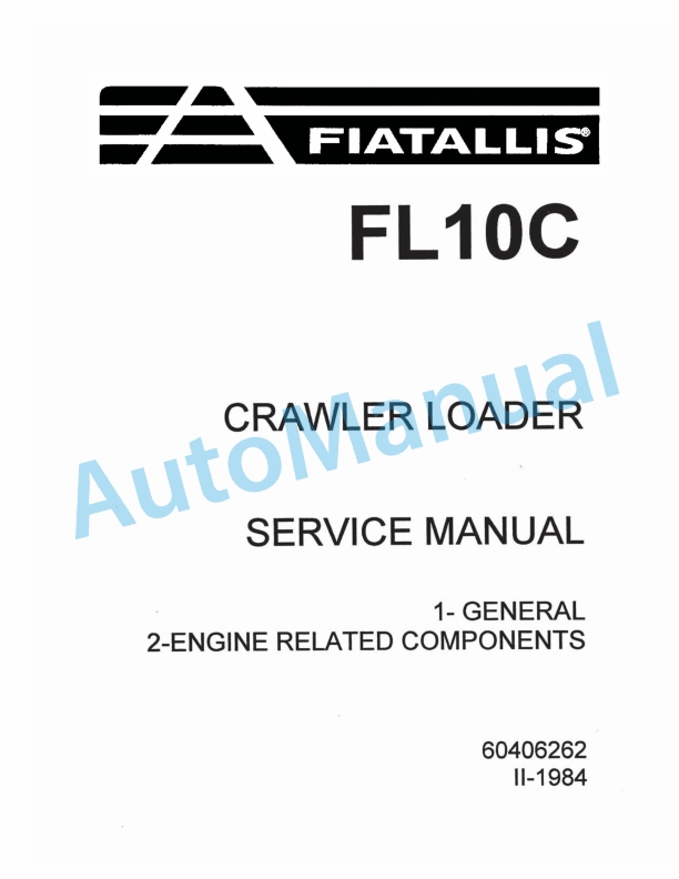 Fiatallis FL10C Crawler Loader Service Manual 60406262