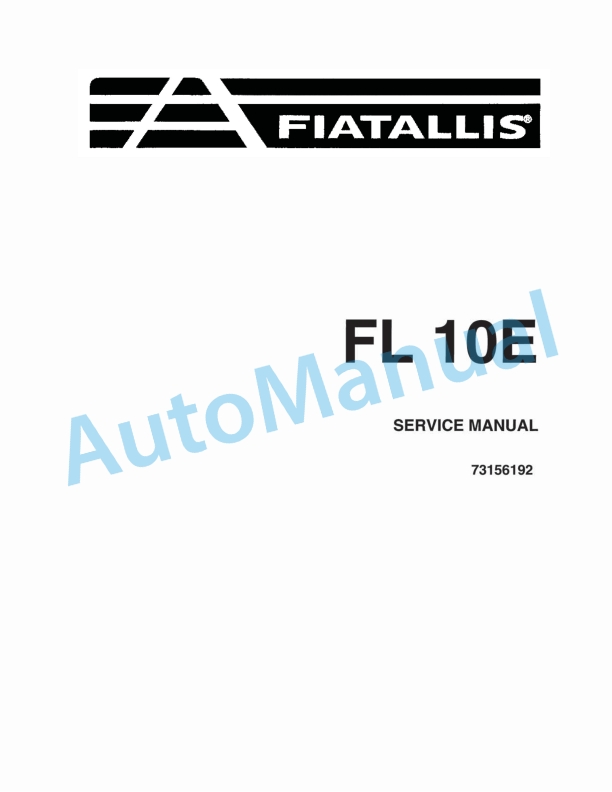 Fiatallis FL10E Service Manual 73156192