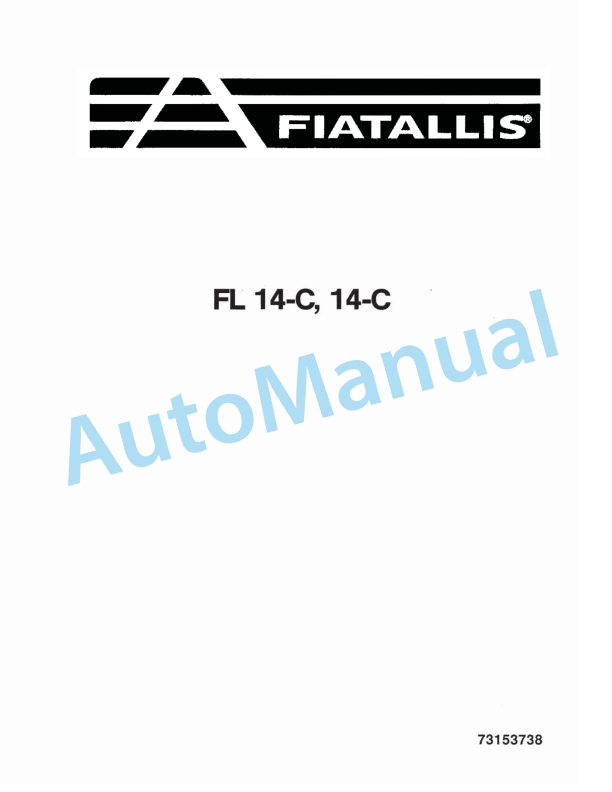 Fiatallis FL14C, 14C Dozer Service Manual 73153738