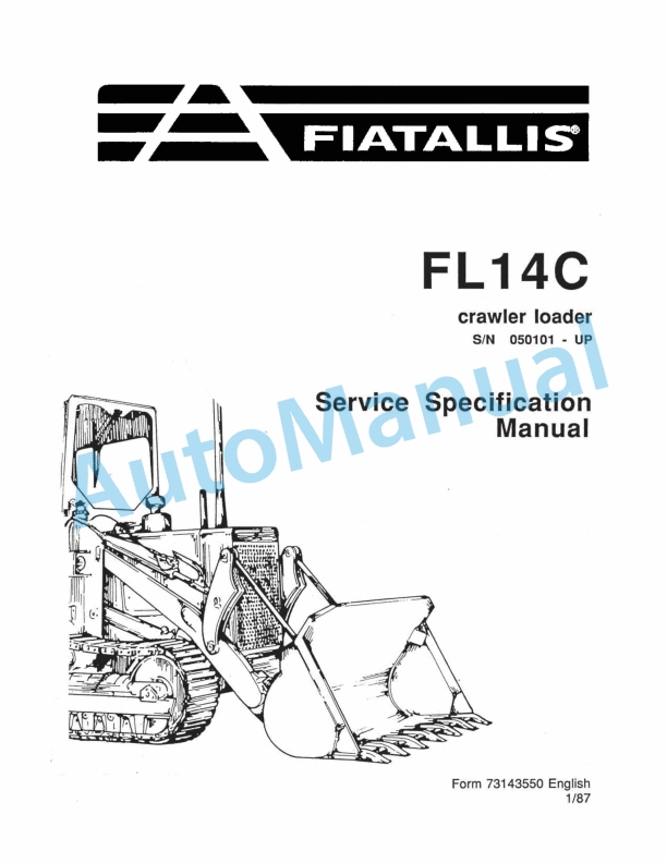 Fiatallis FL14C Crawler Loader Service Manual 73143550