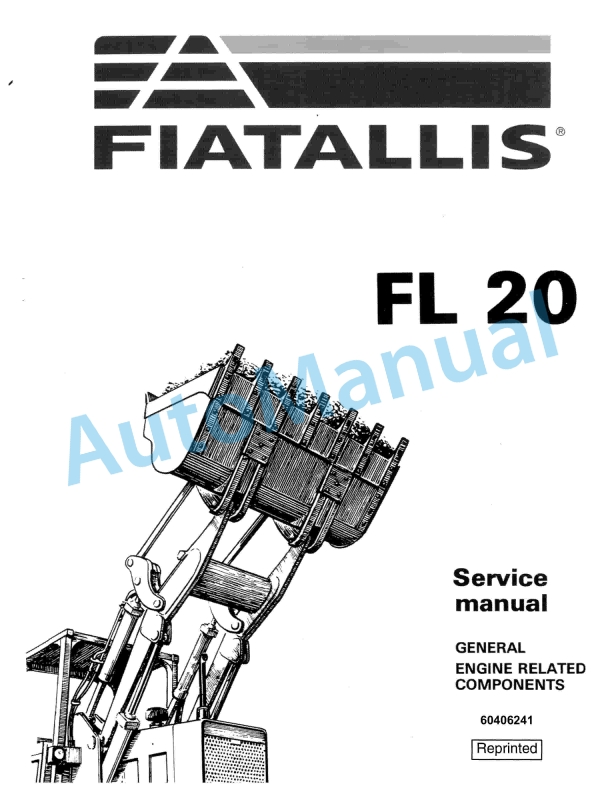 Fiatallis FL20 Crawler Loader Service Manual 60406241