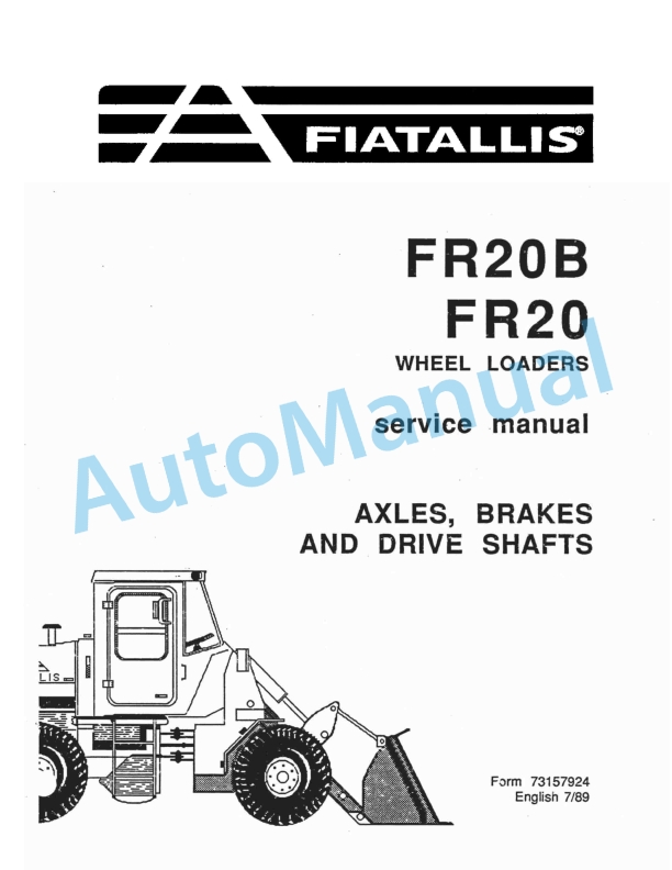 Fiatallis FR20B, FR20 Wheel Loader Service Manual 73157924