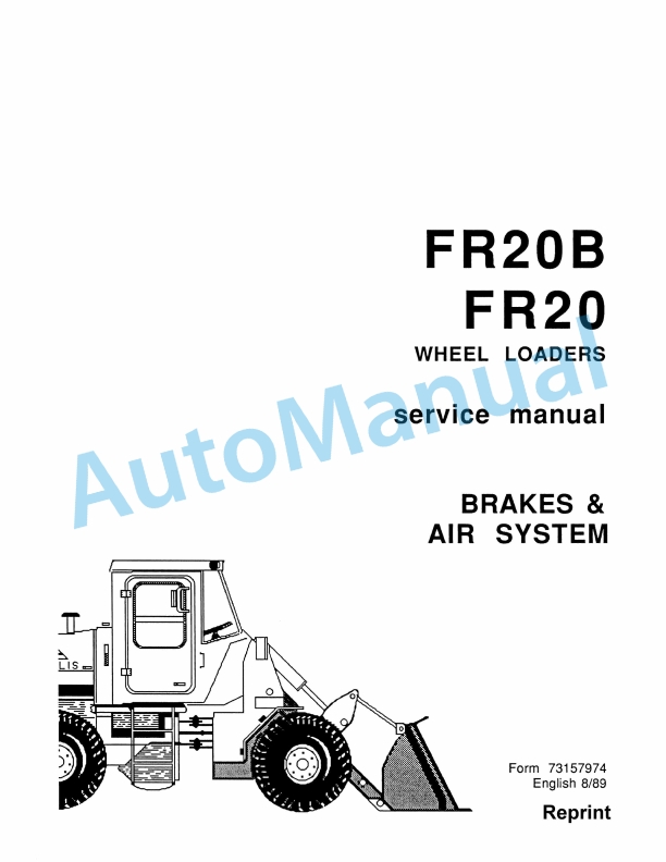 Fiatallis FR20B, FR20 Wheel Loader Service Manual 73157974