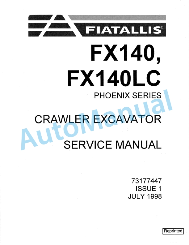 Fiatallis FX140, FX140LC Phoenix Series Crawler Excavator Service Manual 73177447