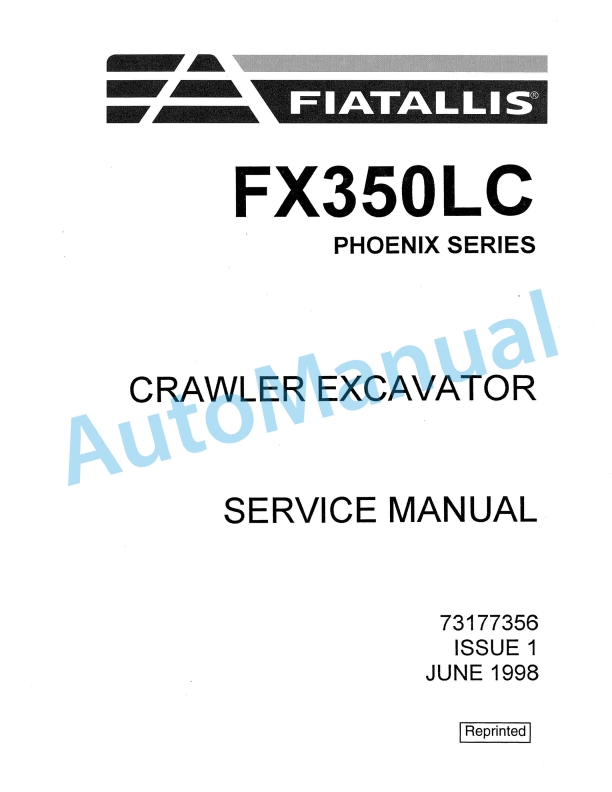 Fiatallis FX350LC Phoenix Series Crawler Excavator Service Manual 73177356