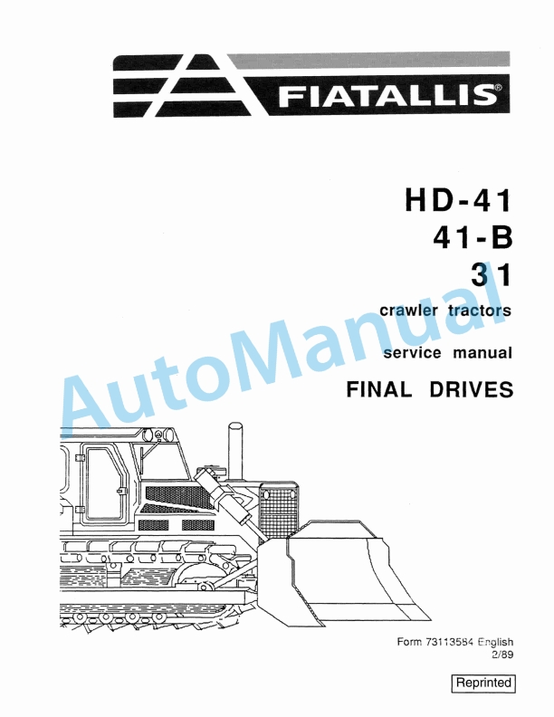 Fiatallis HD41, 41B, 31 Crawler Tractor Service Manual 73113584