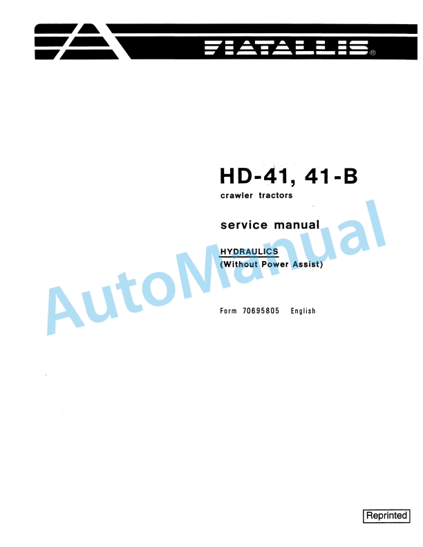 Fiatallis HD41, 41B Crawler Tractor Service Manual 70695805