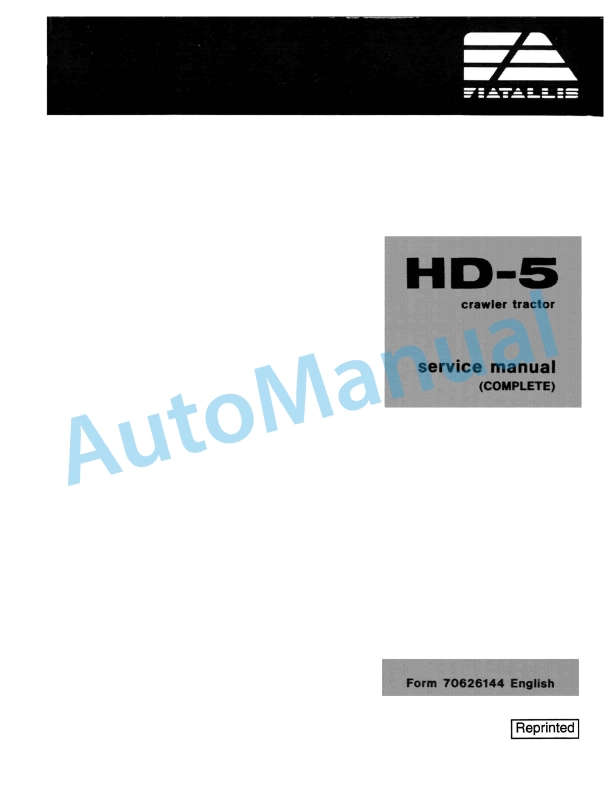 Fiatallis HD5 Crawler Tractor Service Manual 70626144