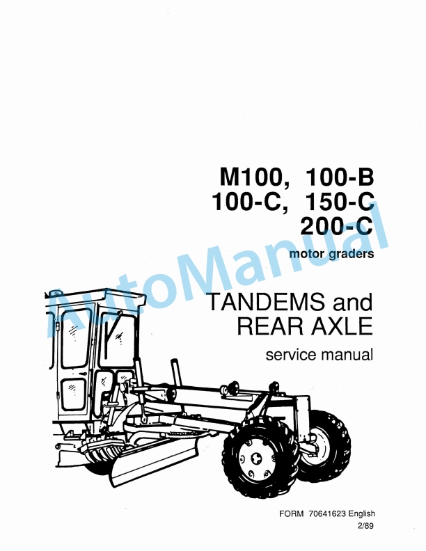 Fiatallis M100, 100B, 100C, 150C, 200C Motor Grader Service Manual 70682501