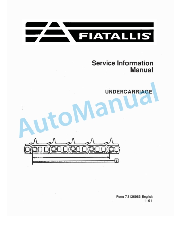 Fiatallis Undercarriage Service Manual 73136963