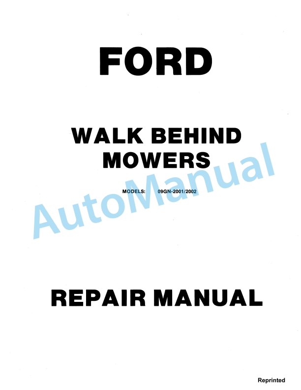 Ford New Holland 09GN2001, 09GN2002 Walk Behind Mower Repair Manual 40641007