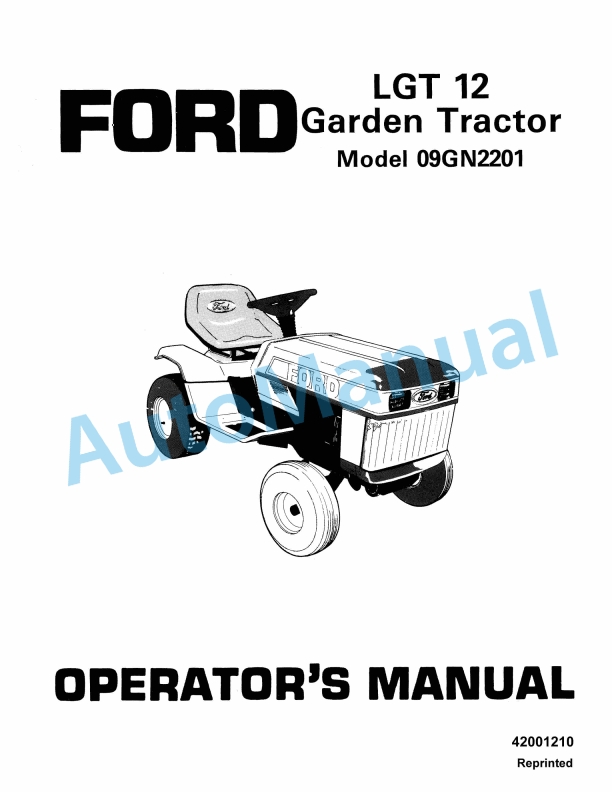 Ford New Holland 09GN2201 LGT 12 Garden Tractor Operation and Maintenance Manual 42001210