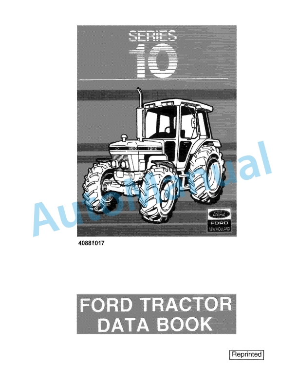 Ford New Holland 10 Series Data Book Tractor Service Manual 40881017