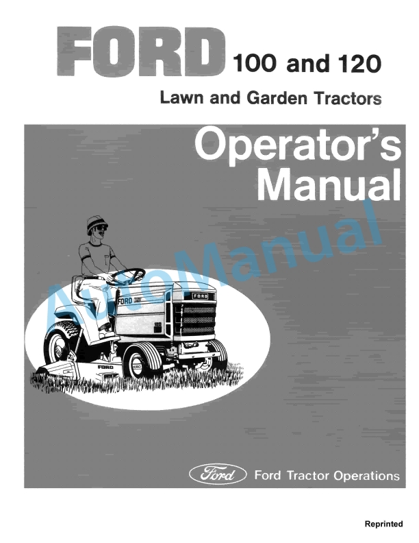 Ford New Holland 100, 120 Series Lawn and Garden Tractor Operation and Maintenance Manual 42010021