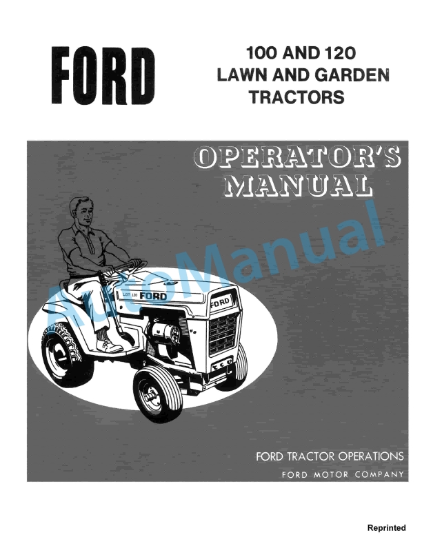 Ford New Holland 100, 120 Series Lawn and Garden Tractor Operation and Maintenance Manual 42012020
