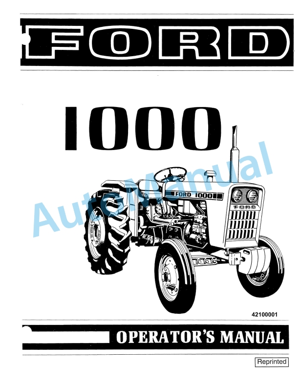 Ford New Holland 1000 Tractor Operation and Maintenance Manual 42100001