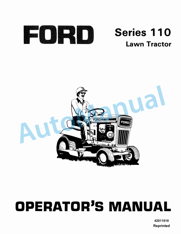 Ford New Holland 110 Series Lawn Tractor Operation and Maintenance Manual 42011010