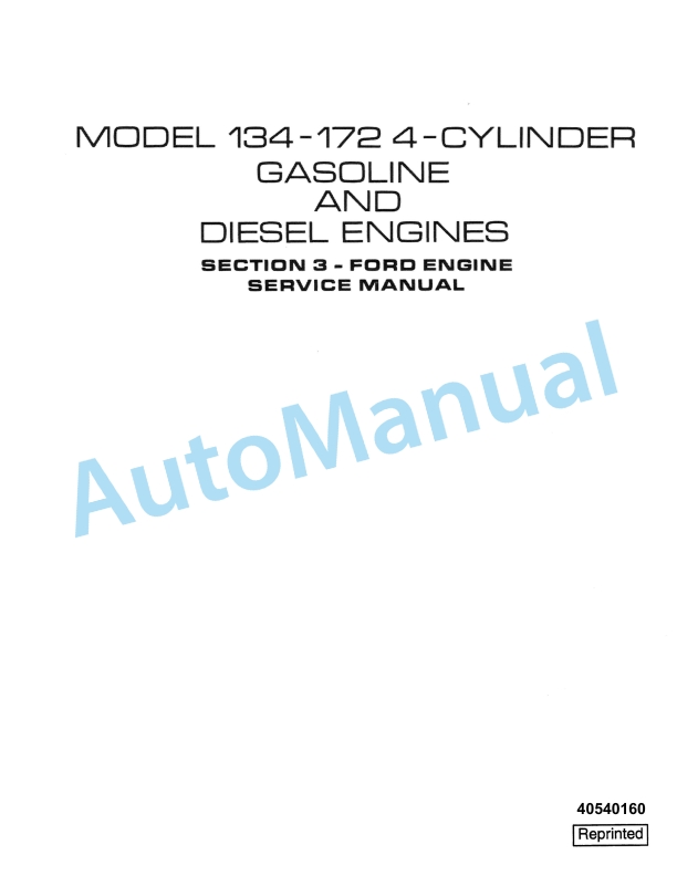 Ford New Holland 134, 172 4-Cylinder Gasoline And Diesel Engine Service Manual 40540160