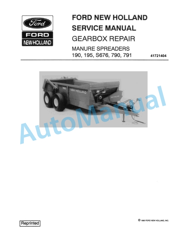 Ford New Holland 190, 195, S676, 790, 791 Manure Spreader Service Manual 41721404 2 Ford New Holland 190, 195, S676, 790, 791 Manure Spreader Service Manual 41721404-2