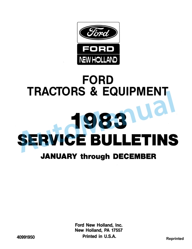 Ford New Holland 1983 Bulletin Tractor Service Manual 40991950