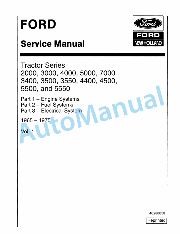 Ford New Holland 2000, 3000, 4000, 5000, 7000, 3400, 3500, 3550, 4400, 4500, 5500, 5550 Tractor Service Manual 40200050