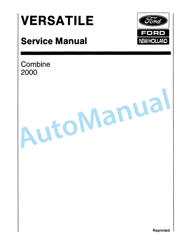 Ford New Holland 2000 Combine Tractor Service Manual 43200010