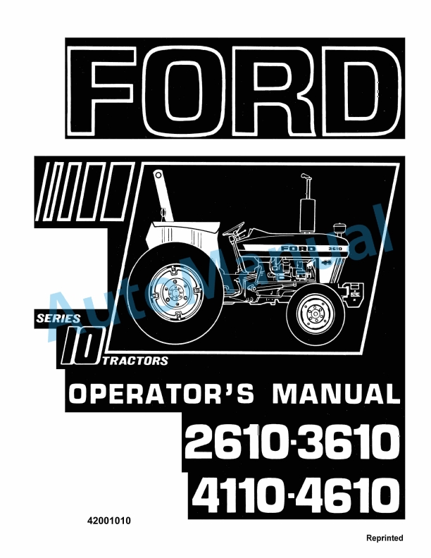 Ford New Holland 2610, 3610, 4110, 4610 10 Series Tractor Operation and Maintenance Manual 42001010