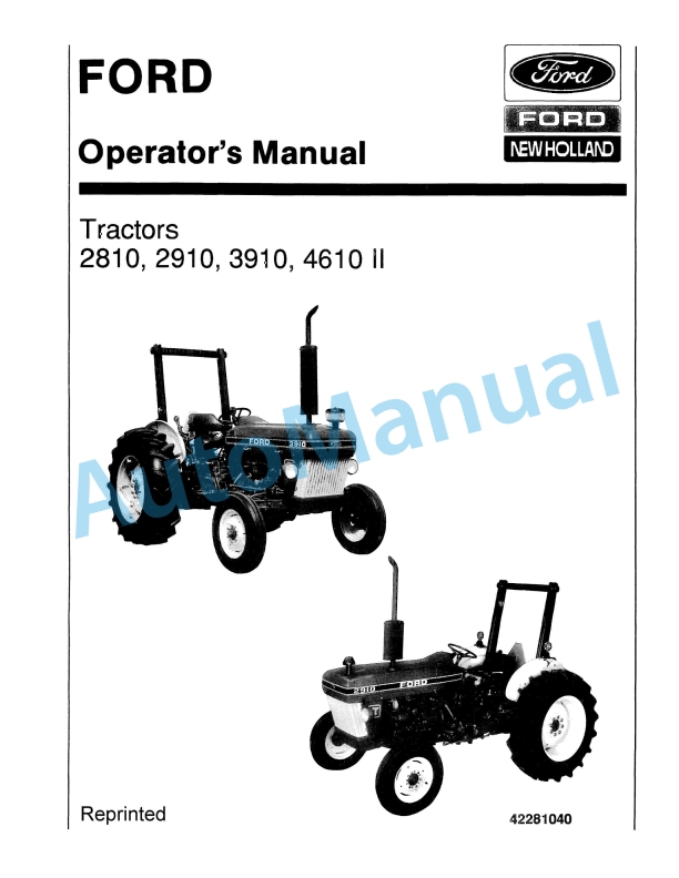 Ford New Holland 2810, 2910, 3910, 4610 II Tractor Operation and Maintenance Manual 42281040