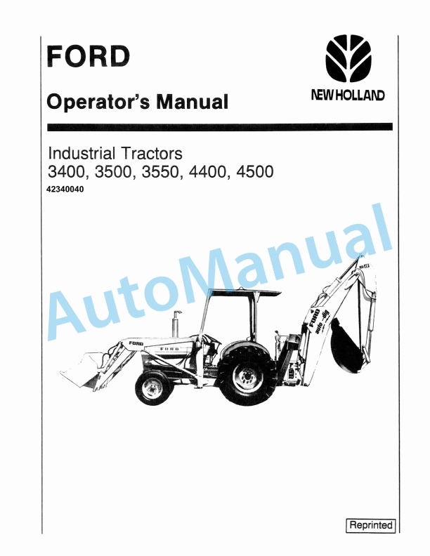 Ford New Holland 3400, 3500, 3550, 4400, 4500 Industrial Tractor Operation and Maintenance Manual 42340040