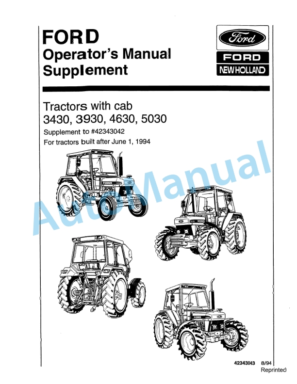 Ford New Holland 3430, 3930, 4630, 5030 Tractor With Cab Operation and Maintenance Manual 42343043