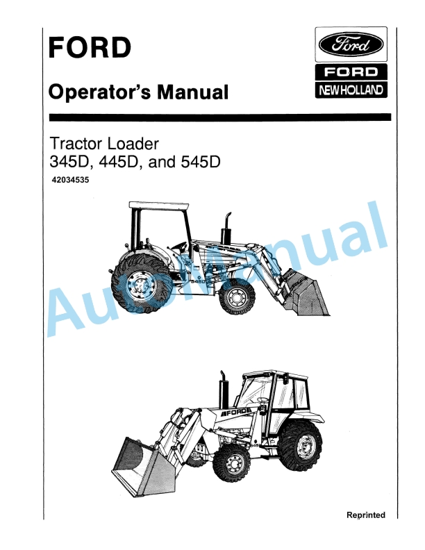 Ford New Holland 345D, 445D, 545D Tractor Loader Operation and Maintenance Manual 42034535