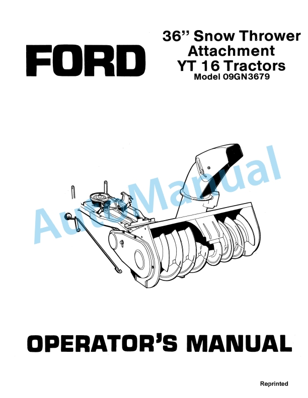 Ford New Holland 36in Snow Thrower Attachment 09GN3679 YT 16 Tractor Operation and Maintenance Manual 42003610