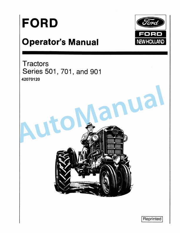 Ford New Holland 501, 701, 901 Series Tractor Operation and Maintenance Manual 42070120