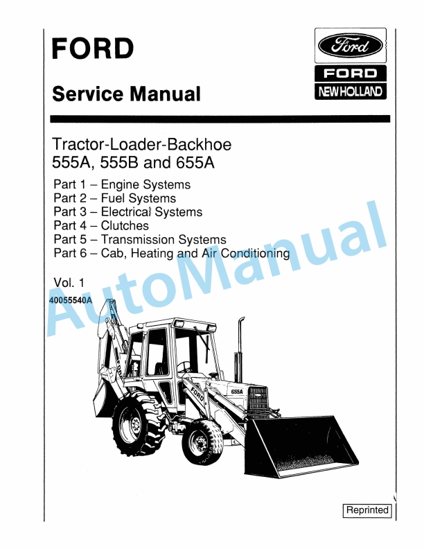 Ford New Holland 555A, 555B, 655A Tractor Loader Backhoe Service Manual 40055540A