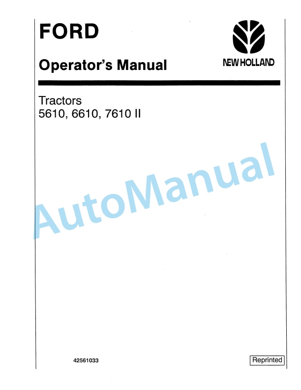 Ford New Holland 5610, 6610, 7610 II Tractor Operation and Maintenance Manual 42561033